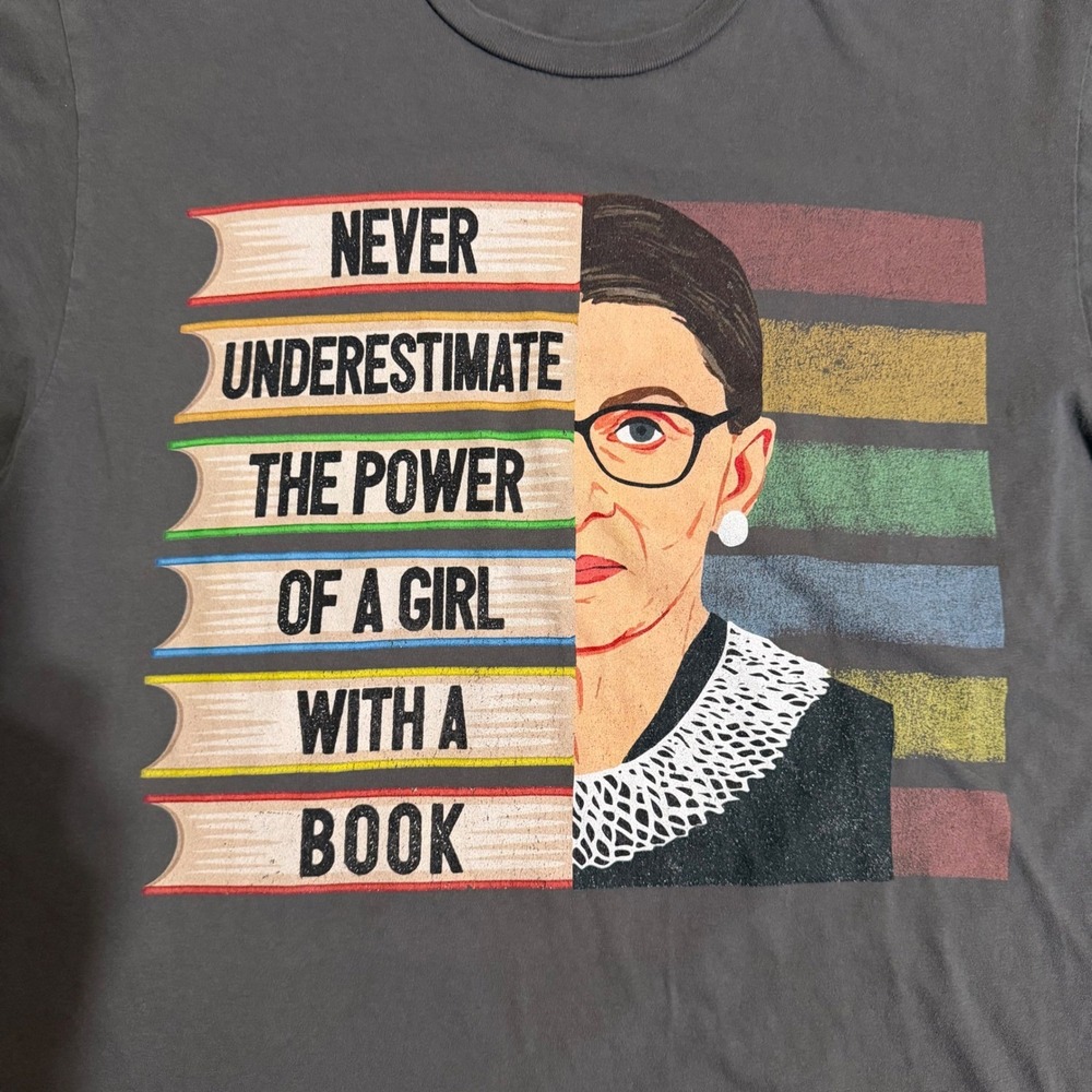 100% Cotton RBG Never Underestimate A Girl With A Book Graphic Tee Gray L - Picture 2 of 9